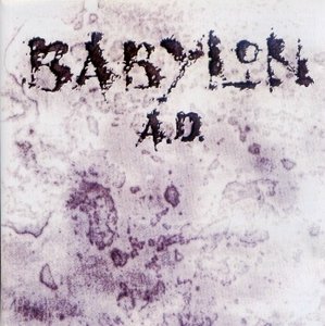 Babylon A.D. - Same (Rem.)