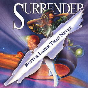 Surrender (US) - Better late than never