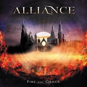 Alliance - Fire and Grace