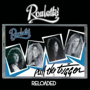 Rouletté - Pull the Trigger-Reloaded (Rem.)
