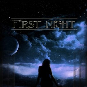 First Night - Same