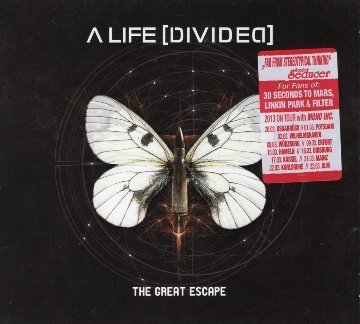 A Life [Divided] - The great Escape