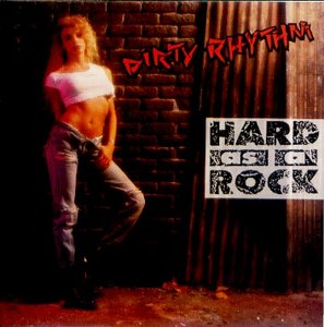 Dirty Rhythm - Hard as a Rock +5 (Rem.)