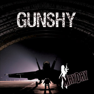 Gunshy - Mayday (+1)